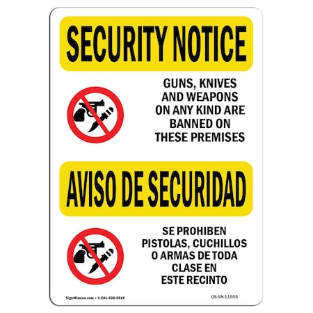 OSHA SECURITY NOTICE, 7 Height, 10 Width, Rigid Plastic